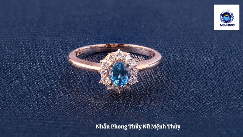 Nhẫn Phong Thủy Nữ Mệnh Thủy